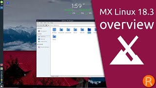 MX Linux 18.3 overview | simple configuration, high stability, solid performance