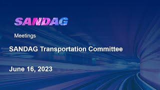 SANDAG Transportation Committee - June 16, 2023