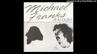 Michael Franks – Jealousy (Extended 1982)