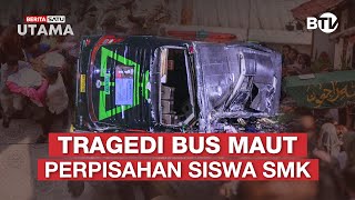 🔴 LIVE | Tragedi Bus Maut Perpisahan Siswa SMK - Bersatu Kawal Pemilu