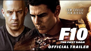 F10: The Fast Saga Trailer | Fast and Furious 10 Trailer | Fast and Furious 10 New Trailer