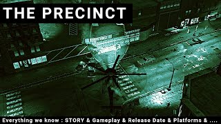 Everything About : The Precinct / 2023 #upcominggames