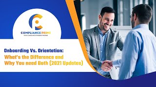 Onboarding Vs. Orientation: What’s the Difference and Why You need Both (2021 Updates)