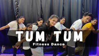 Tum Tum | Dance | Fitness Dance | Bollywood Dance Workout | Zumba | Happy Moves Dance And Fitness