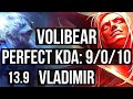 VOLIBEAR vs VLADIMIR (TOP) | 9/0/10, Legendary | KR Master | 13.9