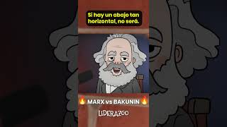 💥 MARX vs BAKUNIN 🥊 LIDERAZGO