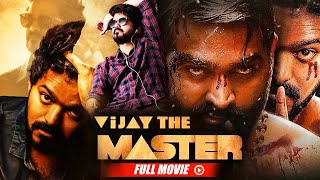 South Blockbuster New Movie 2023- Vijay The Master | Vijay, Vijay Sethupathi, Malavika Mohanan