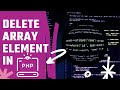 Delete Array Element In PHP