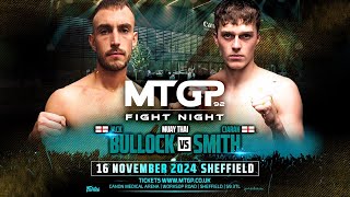 Jack Bullock vs Ciaran Smith // MTGP Fight Night 92 // 16.11.2024 // Sheffield