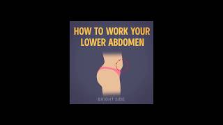 How To Work Your Lower Abdomen