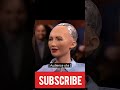 ROBOT SOPHIA GETTING LAUGHS !😀#shorts #viral #viral #short