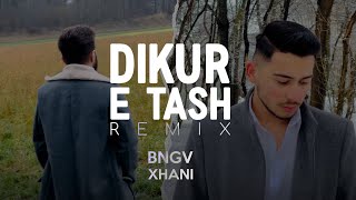 BNGV - DIKUR E TASH ft. XHANI [ REMIX ] Official Video