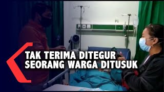 Tak Terma Ditegur, Seorang Warga Ditusuk