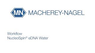 Processing of NucleoSpin eDNA Water