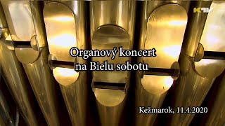 Koncert na Bielu sobotu, Kežmarok, 11.4.2020