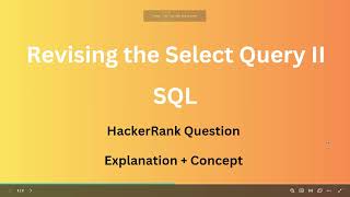 Revising the Select Query II | Using SQL | HackerRank Question