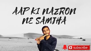 Aap Ki Nazron Ne Smjha ||Flute Cover|| Flute Brothers