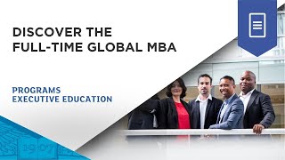Discover the Full-Time Global MBA | ESSEC Webinar
