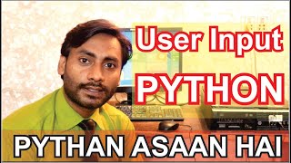 Python Tutorial for Beginners | User input in Python | Command Line Input " Sir Majid