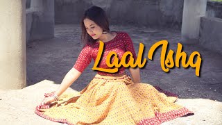 Laal Ishq || Goliyon-Leela | Choreography by seeya bongrungpi | My first Bollywood Cover |North East
