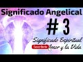 🔴 significado angelical numero 3 que significa el número 3 por qué veo tanto el 3