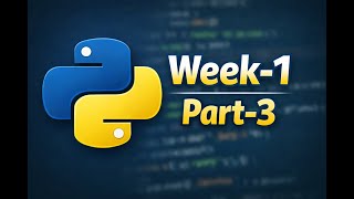Python Tutorial – Week 1 | Part 3: Variables, Data Types & User Input
