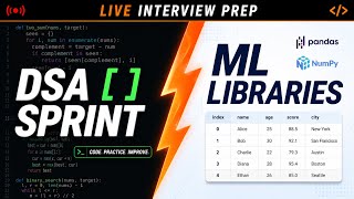 DSA + ML Libraries: Live Coding Practice | Python Interview Prep