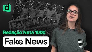 Os efeitos das FAKE NEWS na sociedade brasileira contemporânea | REDAÇÃO NOTA 1000