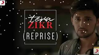 Tera Zikr   Darshan Raval  Official Audio   Latest New Hit Song 1