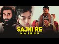 Sajni Re - Mashup | Arijit Singh | DJ RELAX