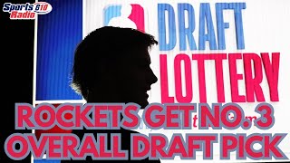 Rockets Get No. 3 Overall Pick In NBA Draft | H-Town Hoops Reaction
