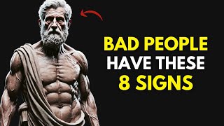 8 Evident Signs There ls An Evil Person In Your Life | Stoic Philosophy