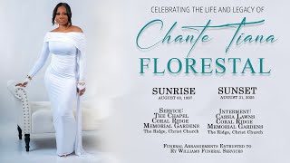 Celebrating the Life and Legacy of Chante Tiana Florestal