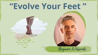 Evolve Your Feet | Benjamin Le Vesconte | YOUth 2.0 Europe | Heartfulness