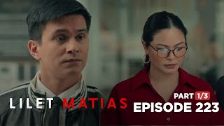 Lilet Matias, Attorney-At-Law: Renan humiliates his main chick! (Episode 223 - Part 1/3)