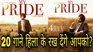 My Pride Full Album | Tarsem Jassar | Latest Punjabi Album