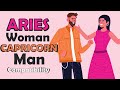 Aries Woman and Capricorn Man Compatibility