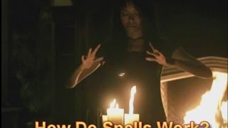 How Do Spells Work?