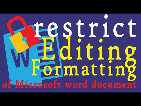 How to restrict editing & formatting of Microsoft word document