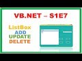VB.NET S1E7 : ListBox CRUD - ADD UPDATE DELETE CLEAR