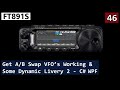 FT891S No.46 - Consolidating The Works So Far, Ready For The Next Stage 2 - C# WPF - David G7UIV