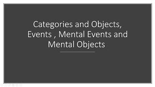 Knowledge Representation in AI: Categories and Objects, Events , Mental Events and Mental Objects