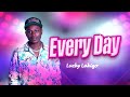 EVERYDAY - LUCKY LAKIZO (OFFICIAL AUDIO 2024)