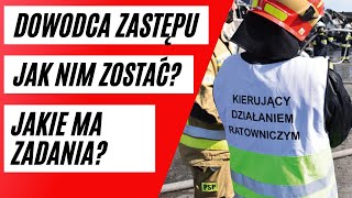 DOWÓDCA ZASTĘPU ! JAK NIM ZOSTAĆ? JAKIE MA ZADANIA ?