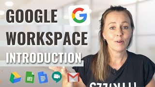 Google Workspace Introduction (What is it + Getting Started)