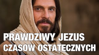 PRAWDZIWY JEZUS, Czasów Ostatecznych! Nie daj się zwieść w czasach końca - Carter Conlon