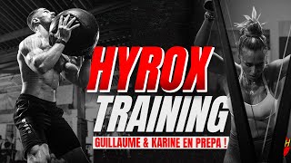 Hyrox Training : Immersion dans l'entrainement de Guillaume et Karine en prépa pour Nice