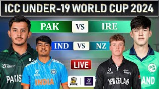 PAKISTAN vs IRE, INDIA vs NZ SUPER SIX LIVE | ICC U19 WORLD CUP | PAK U19 vs IRE U19 | IND VS NZ