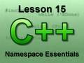 C++ Console Lesson 15: Namespace Essentials
