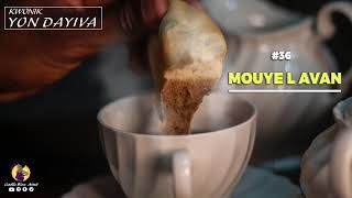 Kwonik Yon Dayiva #36 MOUYE L AVAN